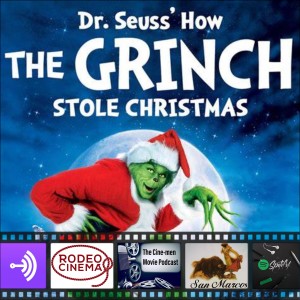 EPISODE 120: THE GRINCH(2000)