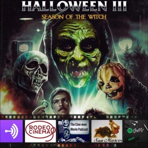 EPISODE 112: HALLOWEEN 3 SEASON OF THE WITCH(1982)