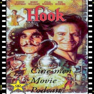Episode 11 1991's Hook we cover Hook in this weeks show and talk robin williams ,top 5,,movie news