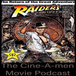 episode 10    Indiana Jones and the Raiders of the Lost Ark  we get in to detail  and break down all things Indy