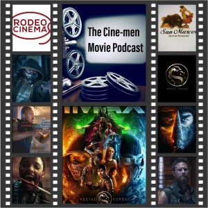 EPISODE 138:MORTAL KOMBAT(2021)