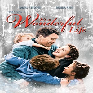 EPISODE 65: IT'S A WONDERFUL LIFE (1946)