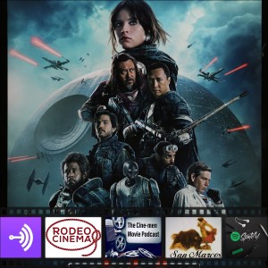 EPISODE 118: ROGUE ONE(2016)