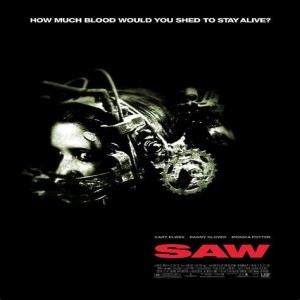 EPISODE 58: SAW (2004)