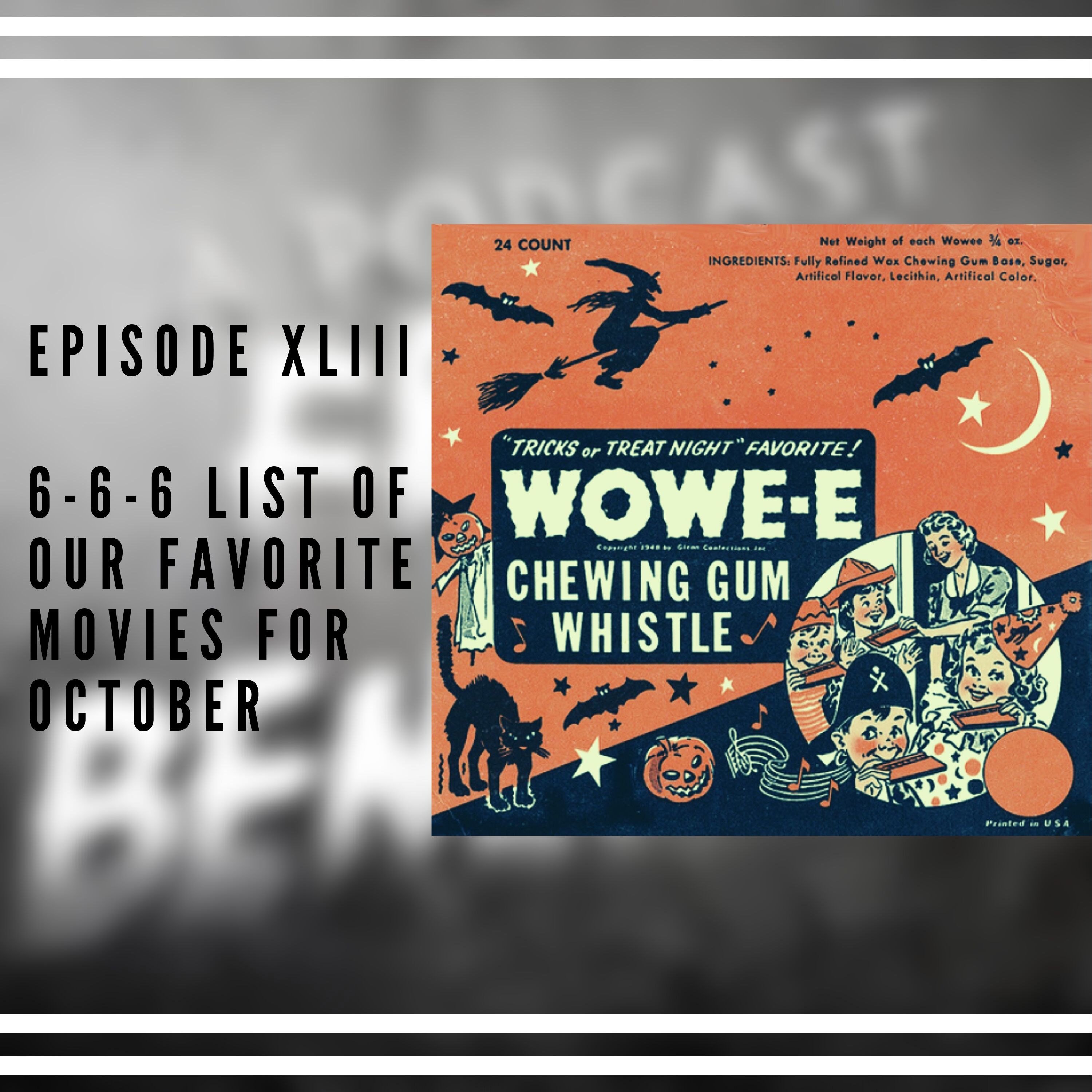 6-6-6 List of our favorite movies for October