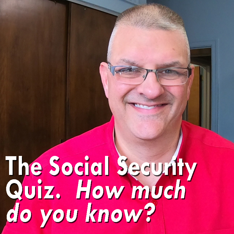 The Social Security Quiz. How Much do You Know?