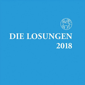 Die Losungen - 16. September 2018 