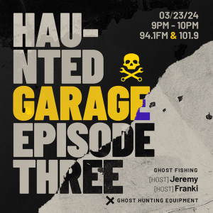 Ghost Fishing - Haunted Garage Episode: 3
