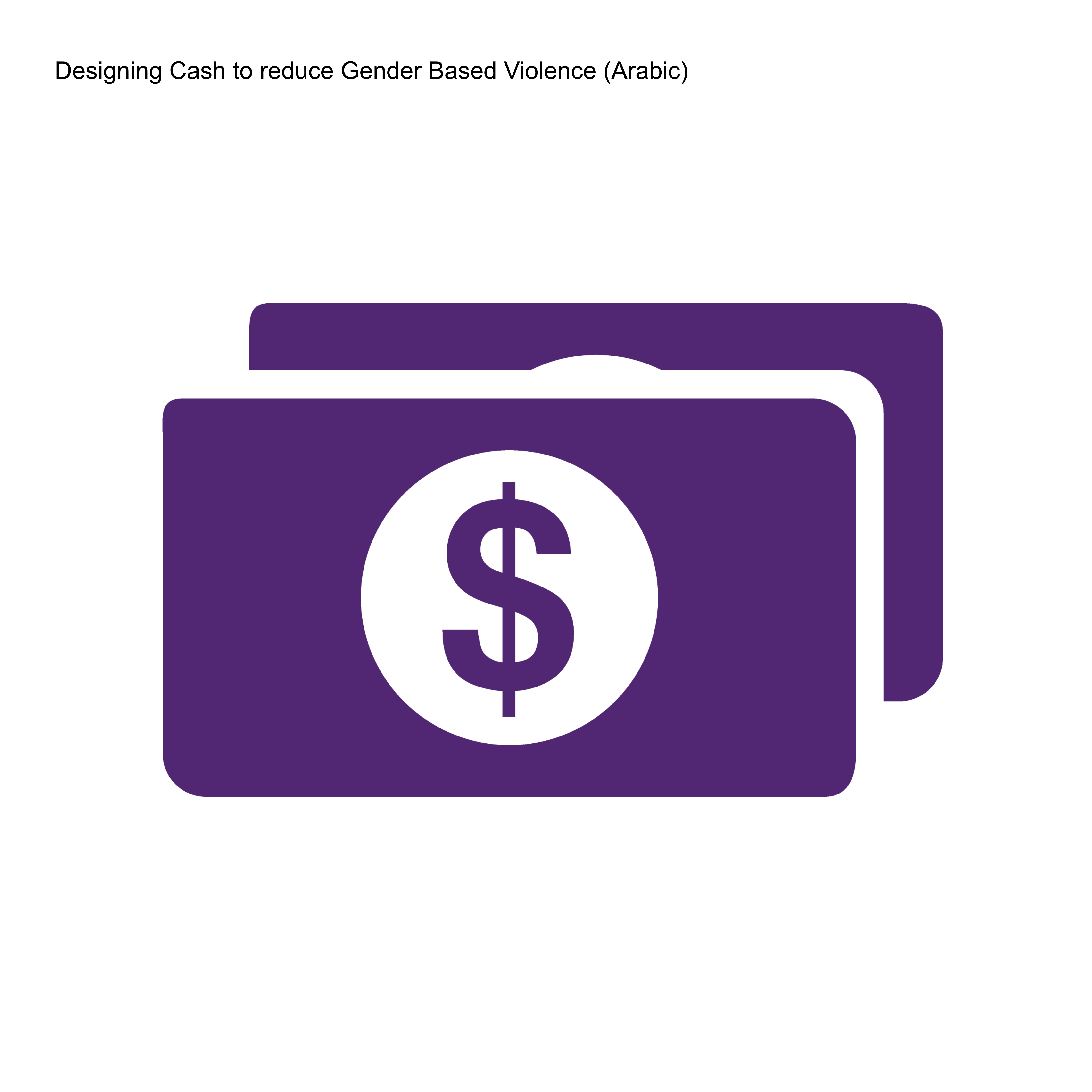 Designing Cash Programming to Reduce Gender Based Violence (English)