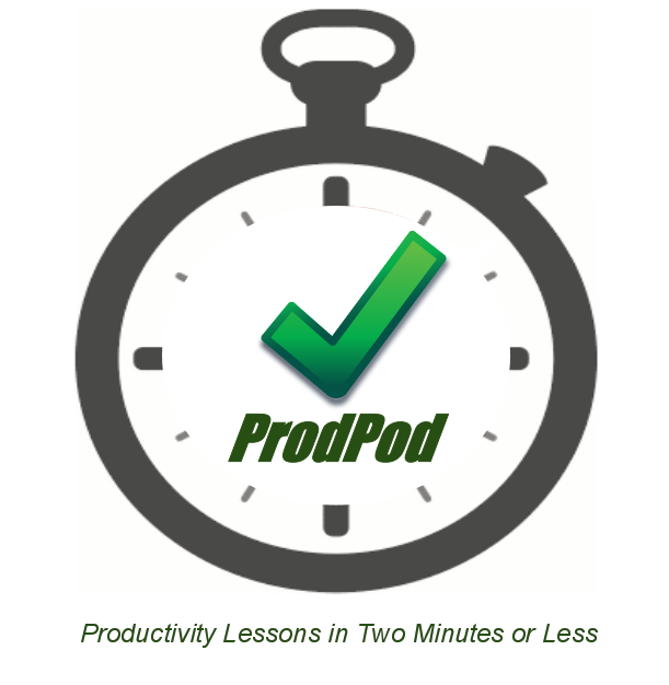 ProdPod: Episode 55 -- The Purpose of Your Productivity System