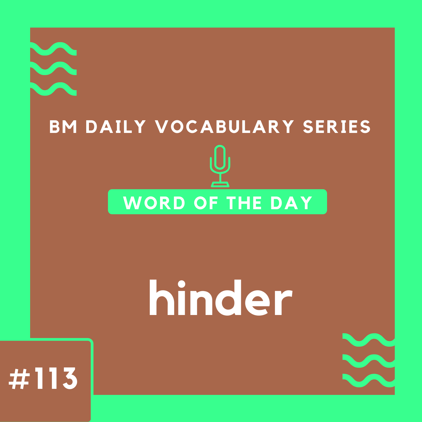 200-bm-daily-vocabulary-113-hinder