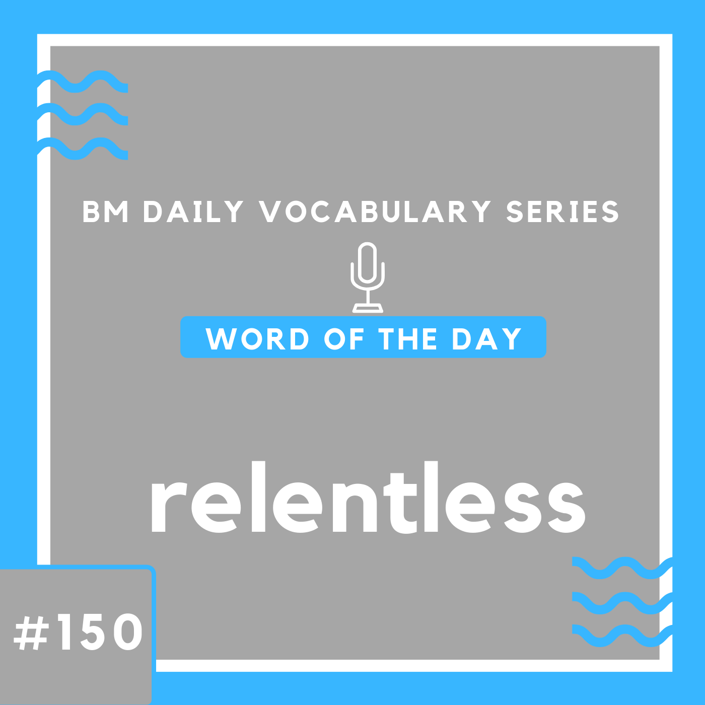 200-bm-daily-vocabulary-150-relentless