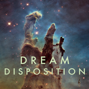 Episode 27 - Dream Disposition