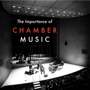 Episode 13 - The Importance Of Chamber Music