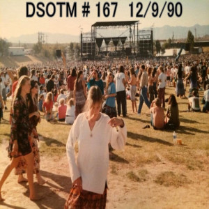 DSOTM # 167 - 12/9/90