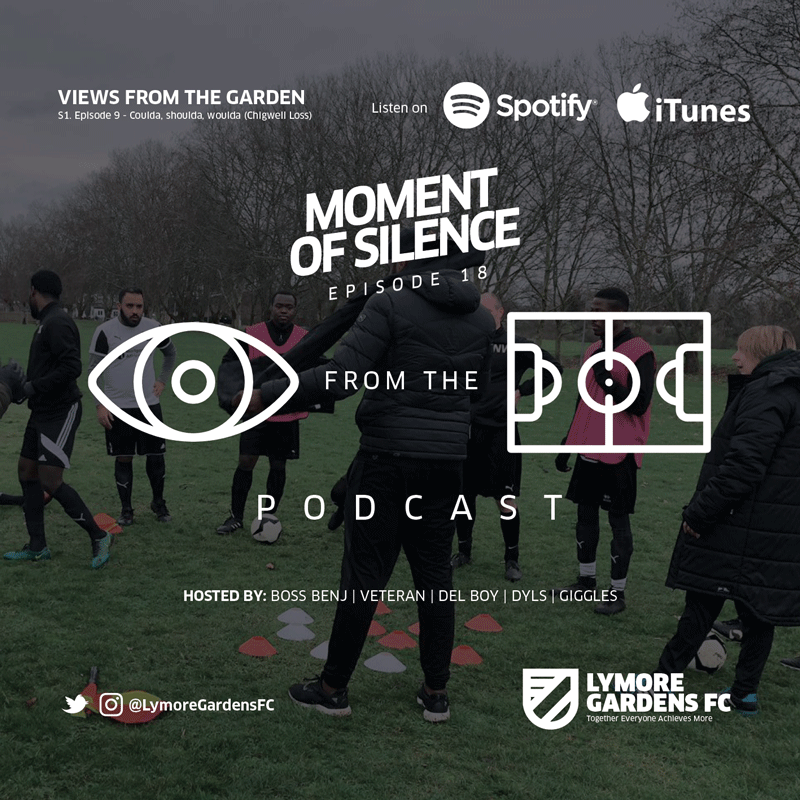 Views From The Gardens - Episode 18 - Moment of Silence