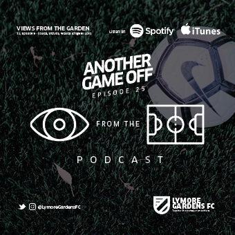 Views From The Gardens - Episode 25 - Another game off