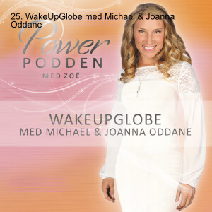 26. WakeUpGlobe med Michael & Joanna Oddane