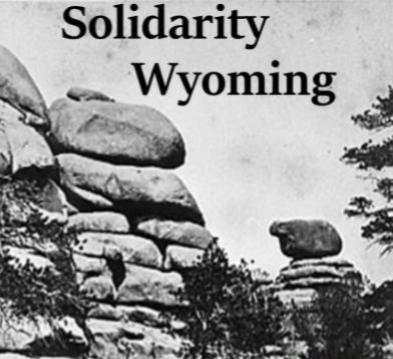 Solidarity Wyoming #26 — Unmasking Aggression w/ Jeff Victor (9/7/21)