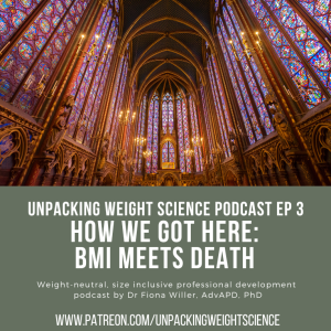 Ep 3 How we got here: BMI meets death
