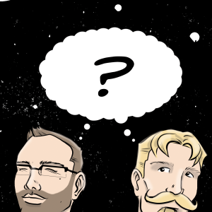 Episode 26 - What if?