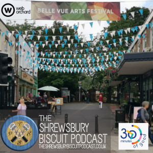 The Shrewsbury Biscuit Podcast: 30 Mins Of Good with Richard Smith