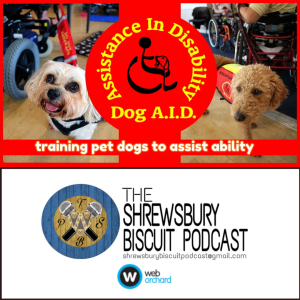 The Shrewsbury Biscuit Podcast: Rachel Rodgers - Dog Aid