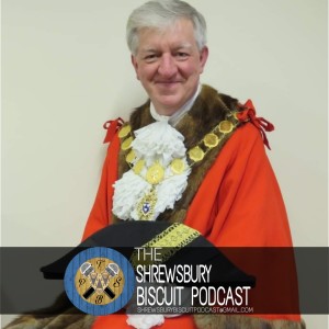 The Shrewsbury Biscuit Podcast Episode 32