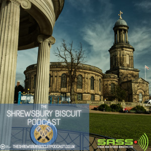 The Shrewsbury Biscuit Podcast: Trevor Wilkins - SASS