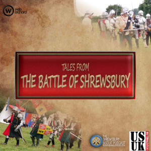 Tales From The Battle Of Shrewsbury: Hail To The King