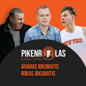 PIKENROLAS: Aivaras ir Rokas Jokubaičiai – kelias nuo Mažeikių iki „New York Knicks“