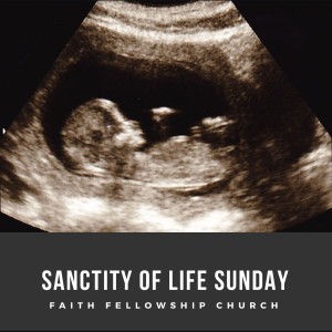 1/20/19 Sanctity of Life 
