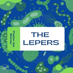 The Lepers 09/10/2023