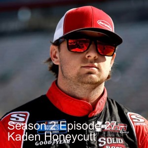 Season 2 Episode 27 - Kaden Honeycutt