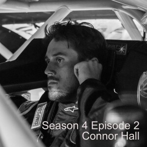 Season 4 Episode 2 - 2023 NASCAR National Champion Connor Hall