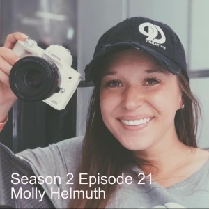 Season 2 Episode 21 - Molly Helmuth