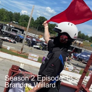 Season 2 Episode 13 - Brandon Willard