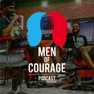 Ep. 0: Introducing the Men of Courage Podcast
