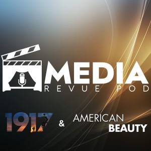 1917 & American Beauty discussion with Leonora Anzaldúa (English)