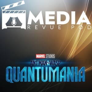 Antman and the Wasp: Quantumania with JC Chang (English)