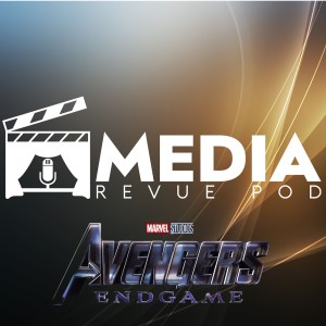 Avengers: Endgame discussion with guest Aurora Lydia Dominguez (English)