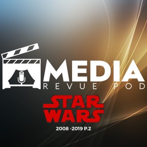 Star Wars 2008-2019 P. 2 (Español)