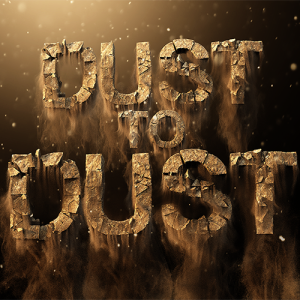Dust to Dust | Message from Heaven