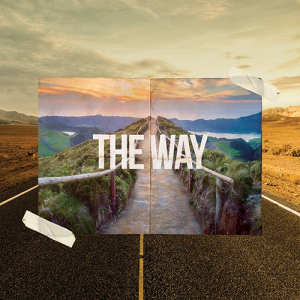 The Way | Discipleship