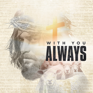 With You Always | Good Shepherd