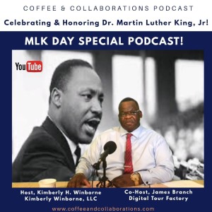 MLK DAY SPECIAL PODCAST!