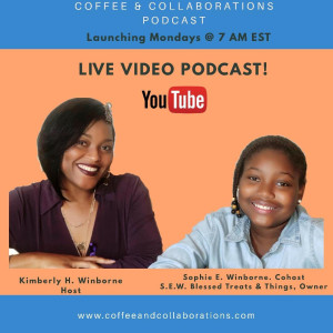 Special Guest Co Host, Kidpreneur Sophie E. Winborne!!