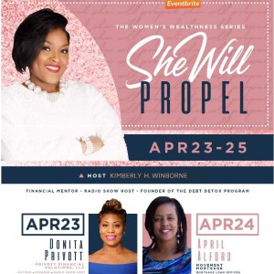 Women's Wealthness Online Conference: She Will Propel Wrap