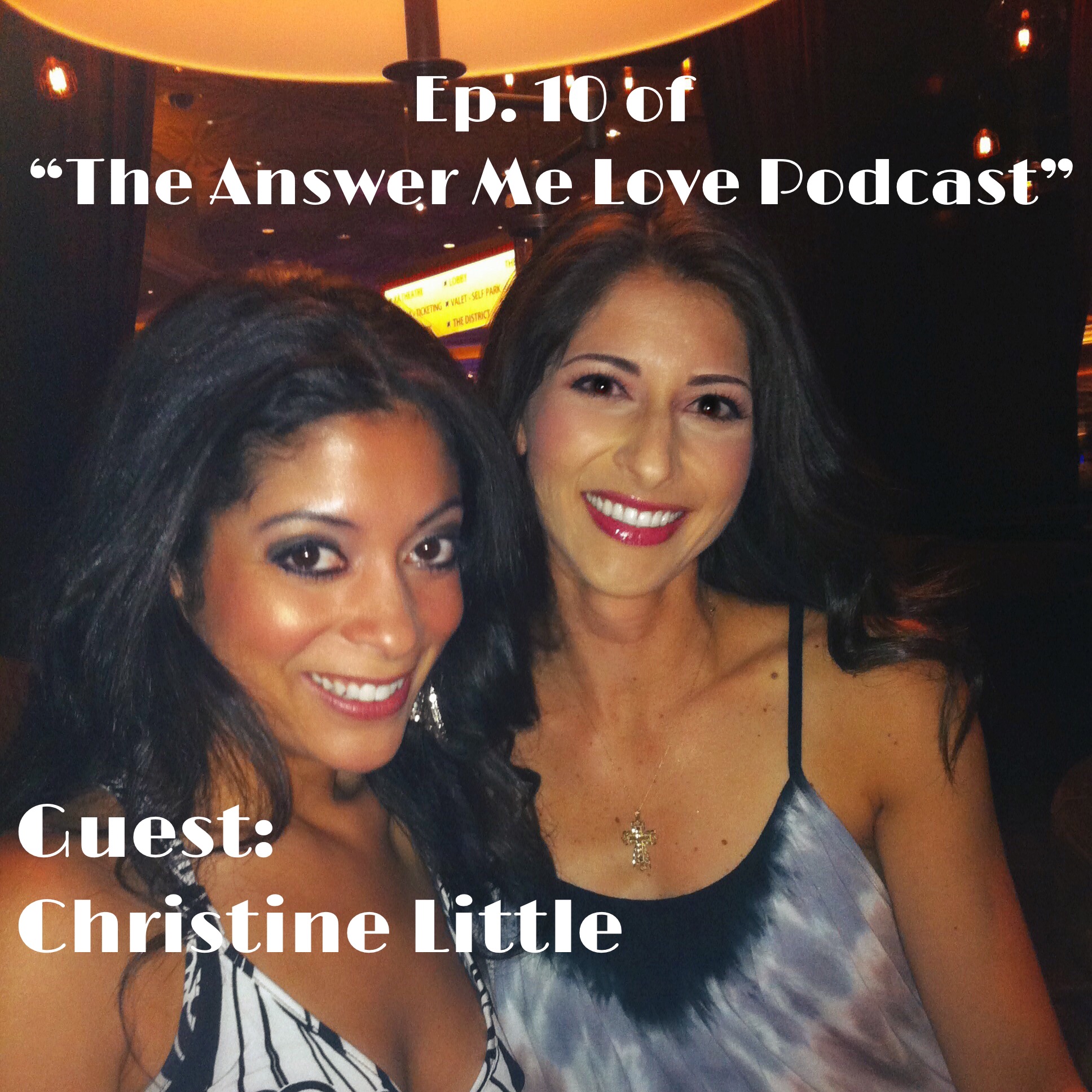 The Answer Me Love Podcast with Melanie Baldonado