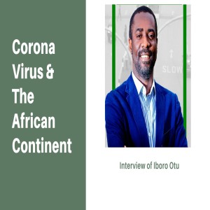 Corona Virus & The African Continent